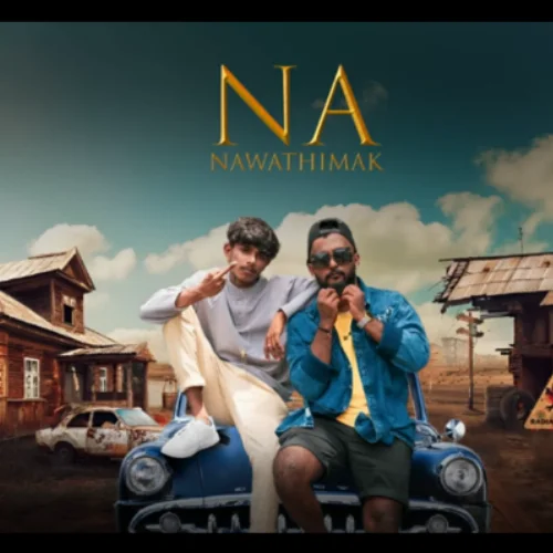 Na Nawathimak - Neni Boy & Syko Kyan