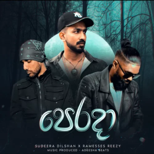 Perada - Sudeera Dilshan & Ramesses Reezy