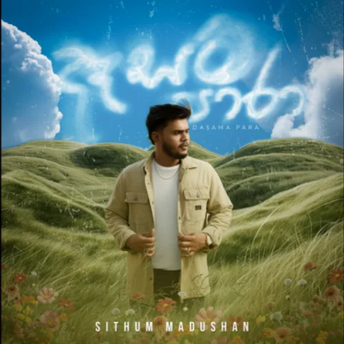 Dasama Para - Sithum Madushan