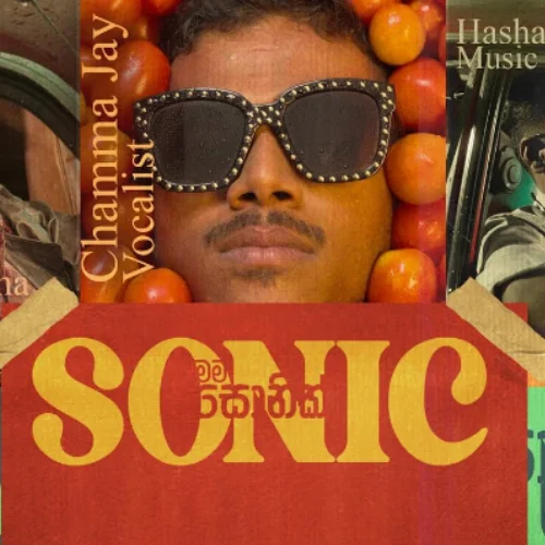 Mama Sonic - Lucky Lakmina & Chamma Jay & HASHAN