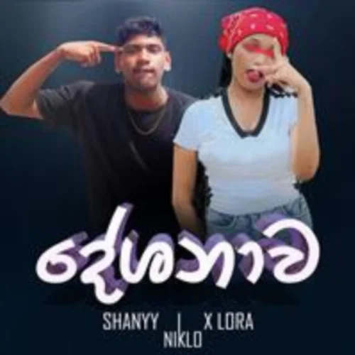 Deshanawa - Shanyy & X Lora