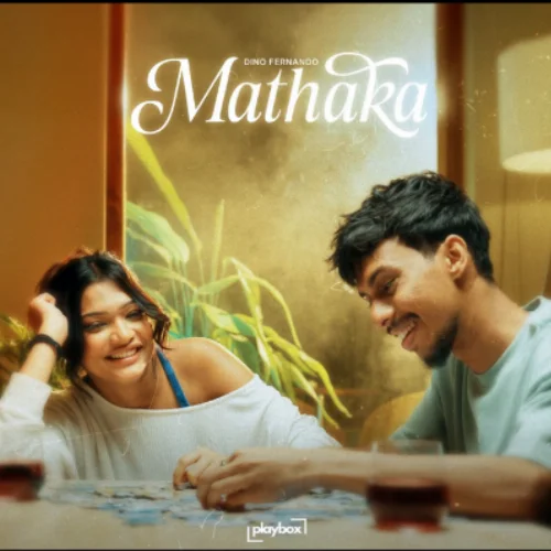 Mathaka - Dino Fernando