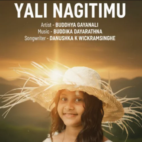 Yali Nagitimu - Buddhya Gayanali
