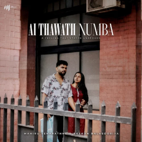 Ai Thawath Numba - Mahiru Senarathne