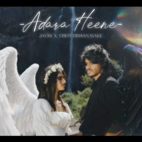 Adara Heene - Jayss & Vishy Dissanayake