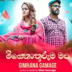 Miyenathuruma Man - Gimhana Gamage
