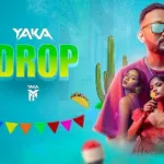 Drop - YAKA