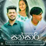 Hadakara Ruwaki (Sansari) - Shevon X & Ripzy JR Ft Hashara