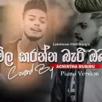 Mila Karanna Bari Oba (Cover) - Achintha Rusiru
