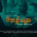 Ethale Lena - Viraj Bathiya