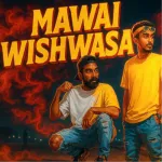 Mawai Wishwasa - Liyan & Nadiyah?