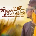 Hithe Oyamai (Cover By Hans) - Thushadhi Nethmini